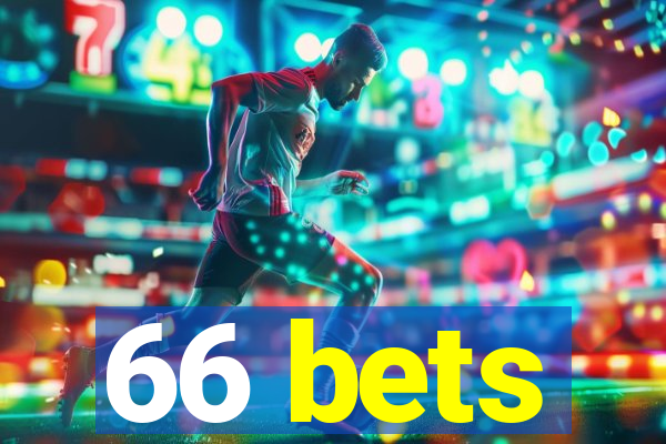 66 bets